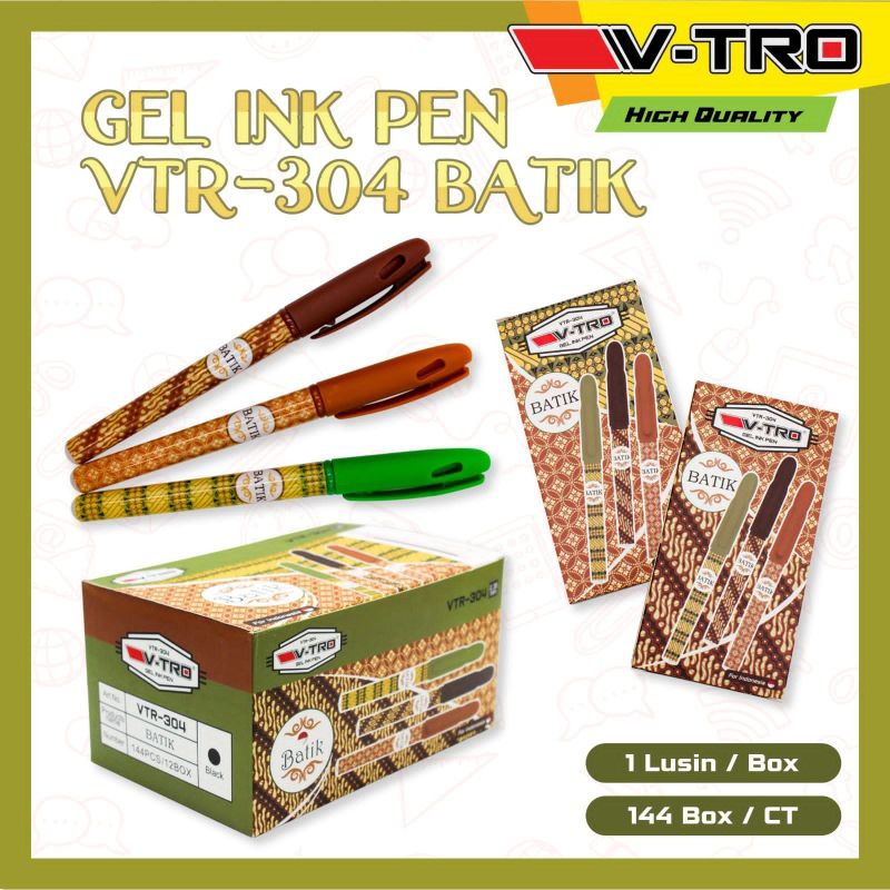 

bolpen gel Vtro VTR 304 batik