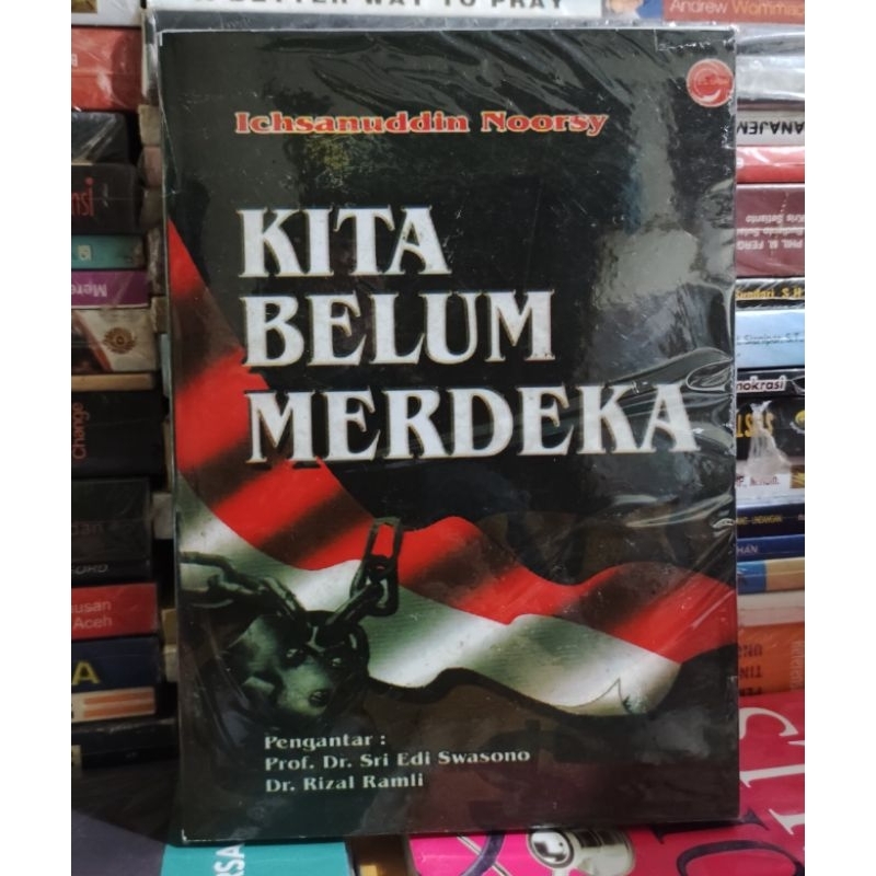 kita belum merdeka