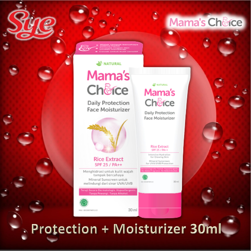 BPOM MAMA'S CHOICE DAILY PROTECTION FACIAL MOISTURIZER 30ML / MAMA CHOICE SUNSCREEN IBU HAMIL / SYE