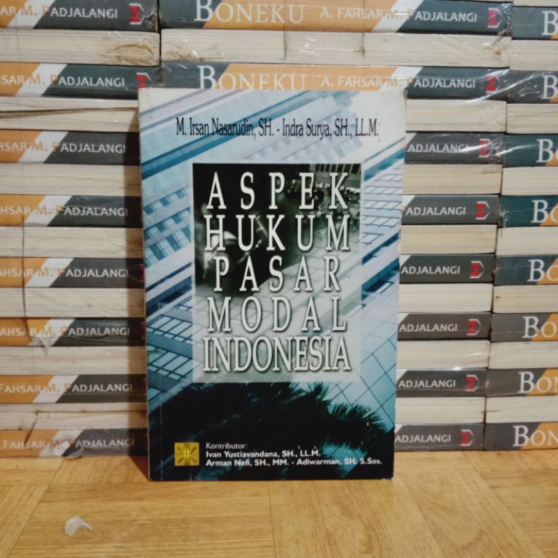 

BUKU ORIGINAL - ASPEK HUKUM PASAR MODAL INDONESIA