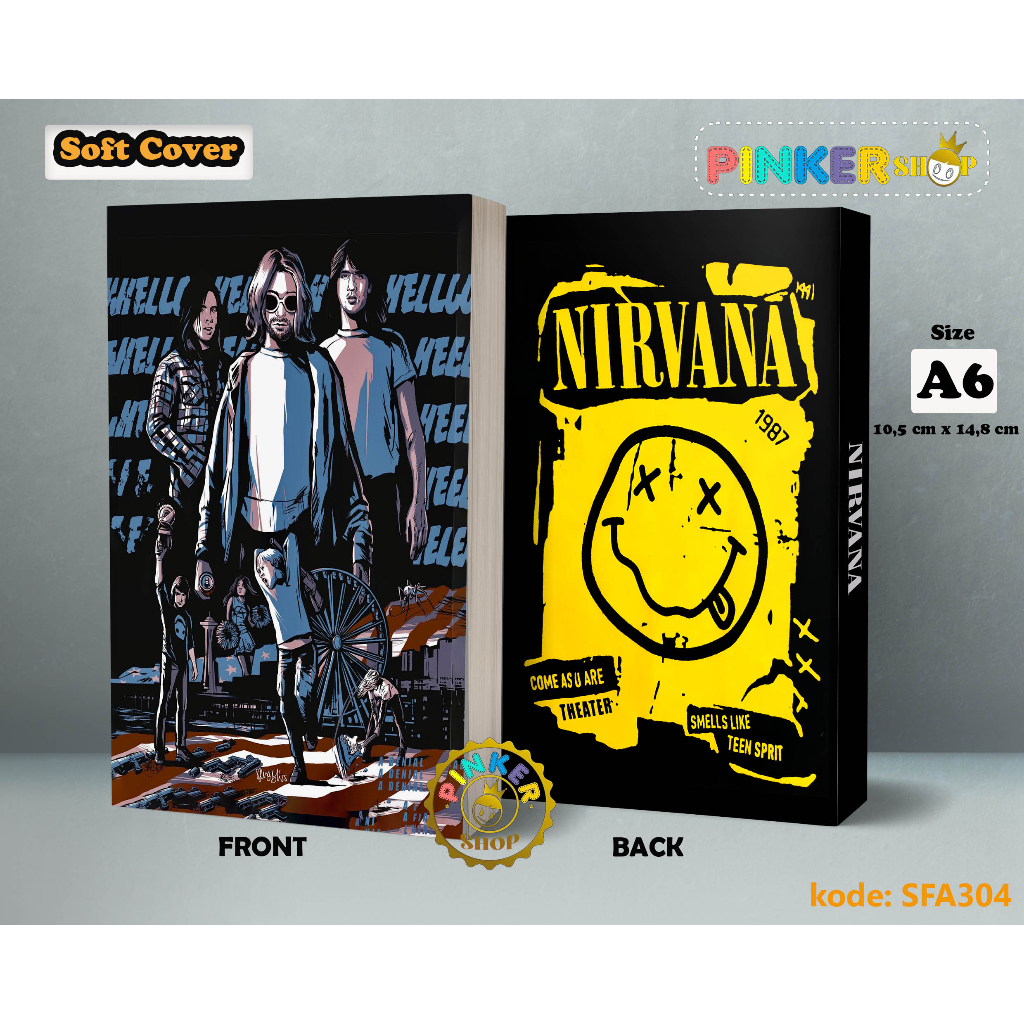 

(SFA304) Pocket Note NIRVANA BAND Softcover A6/A5 Buku Tulis catatan Notes Agenda Planner Jurnal