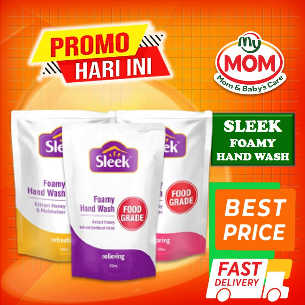 [BPOM] Sleek Foamy Hand Wash Refill Isi 250ml (3 Varian) / Sleek Sabun Cuci Tangan / Kino / MY MOM