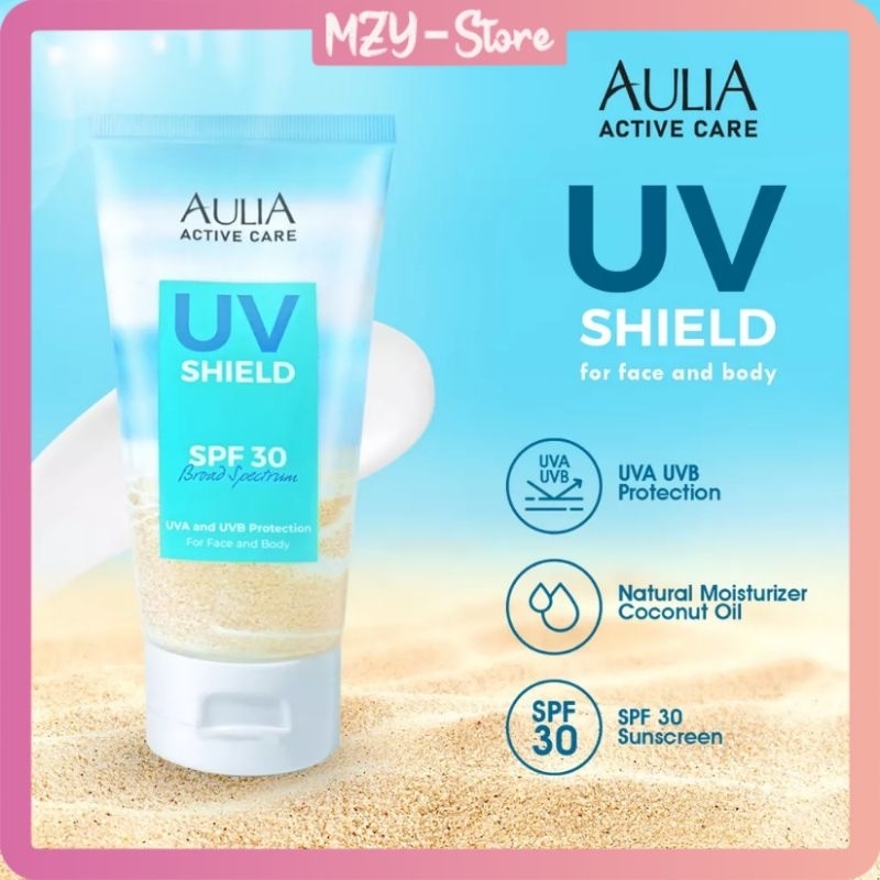 AULIA Sunscreen SPF 30 AULIA UV Shield Broad Spectrum 150 mL Sunscreen Untuk Wajah dan Tubuh