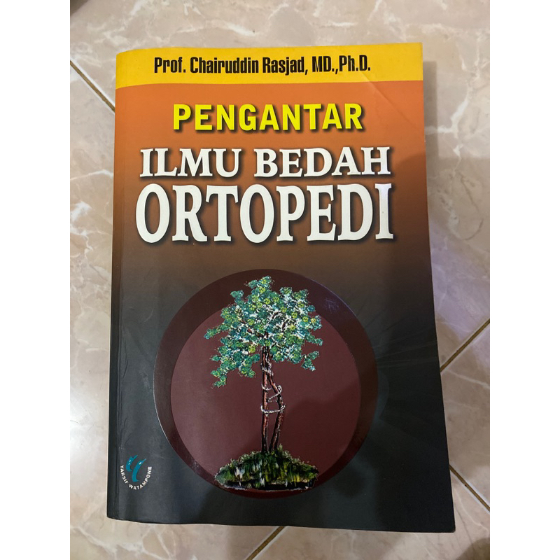 

Buku Kedokteran || llmu Bedah Orthopedi