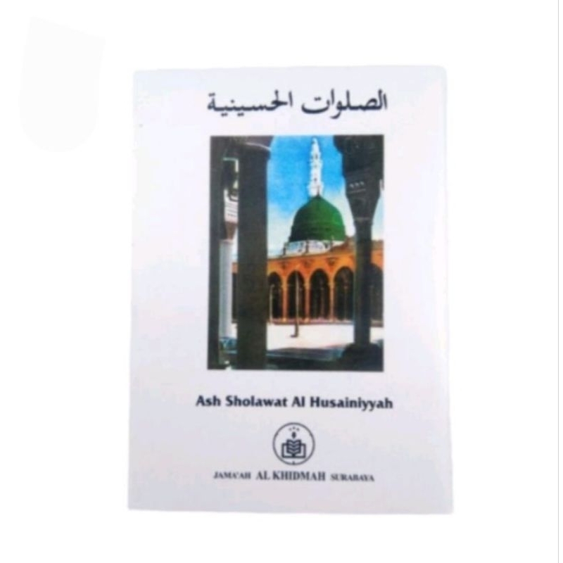Sholawat Husainiyah Al Khidmah
