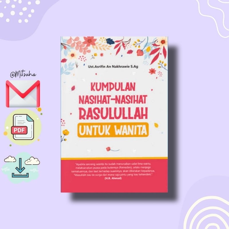 

꒰. ꒱ Kumpulan Nasihat-Nasihat Rasulullah Untuk Wanita