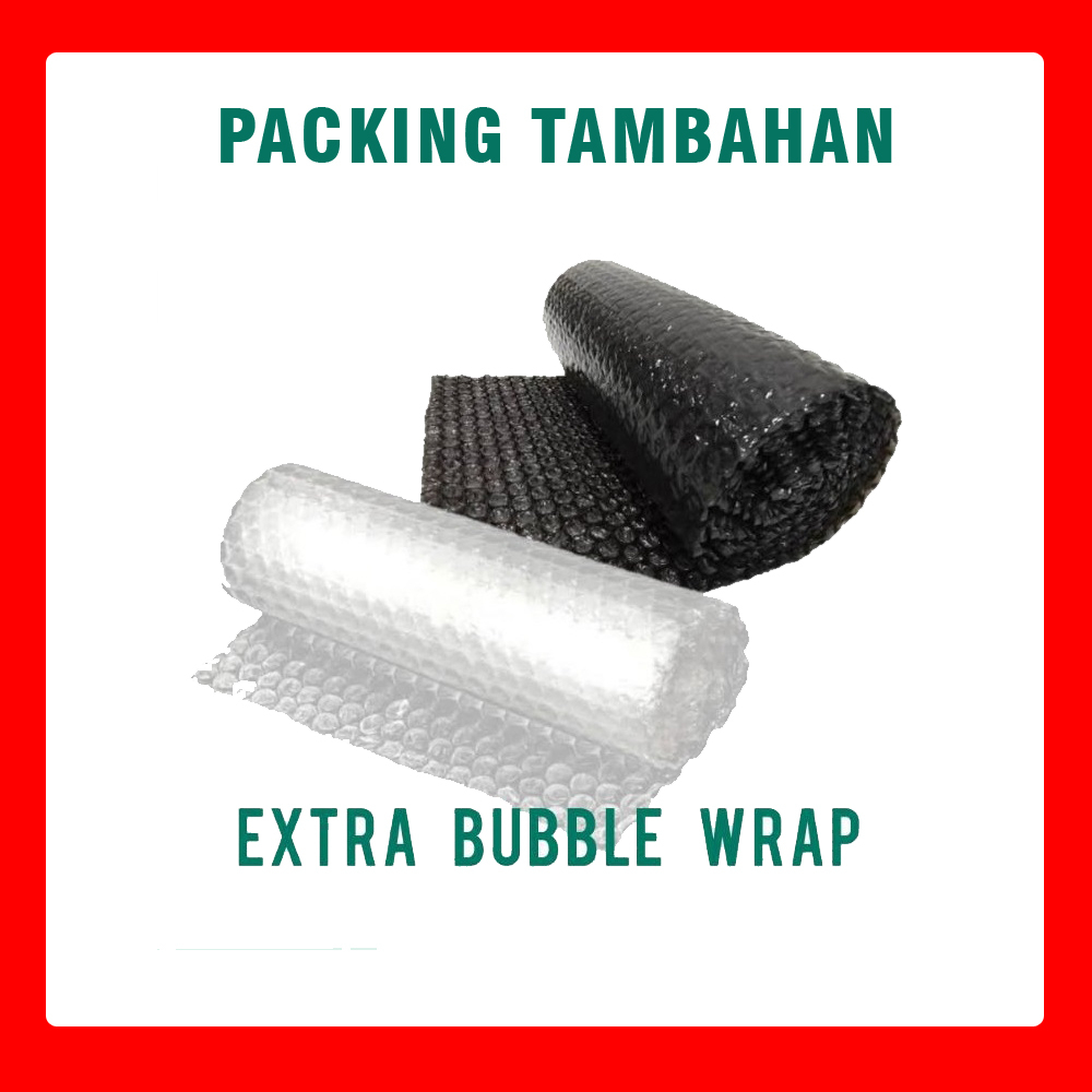 

Packing Tambahan Extra Bubble Wrap