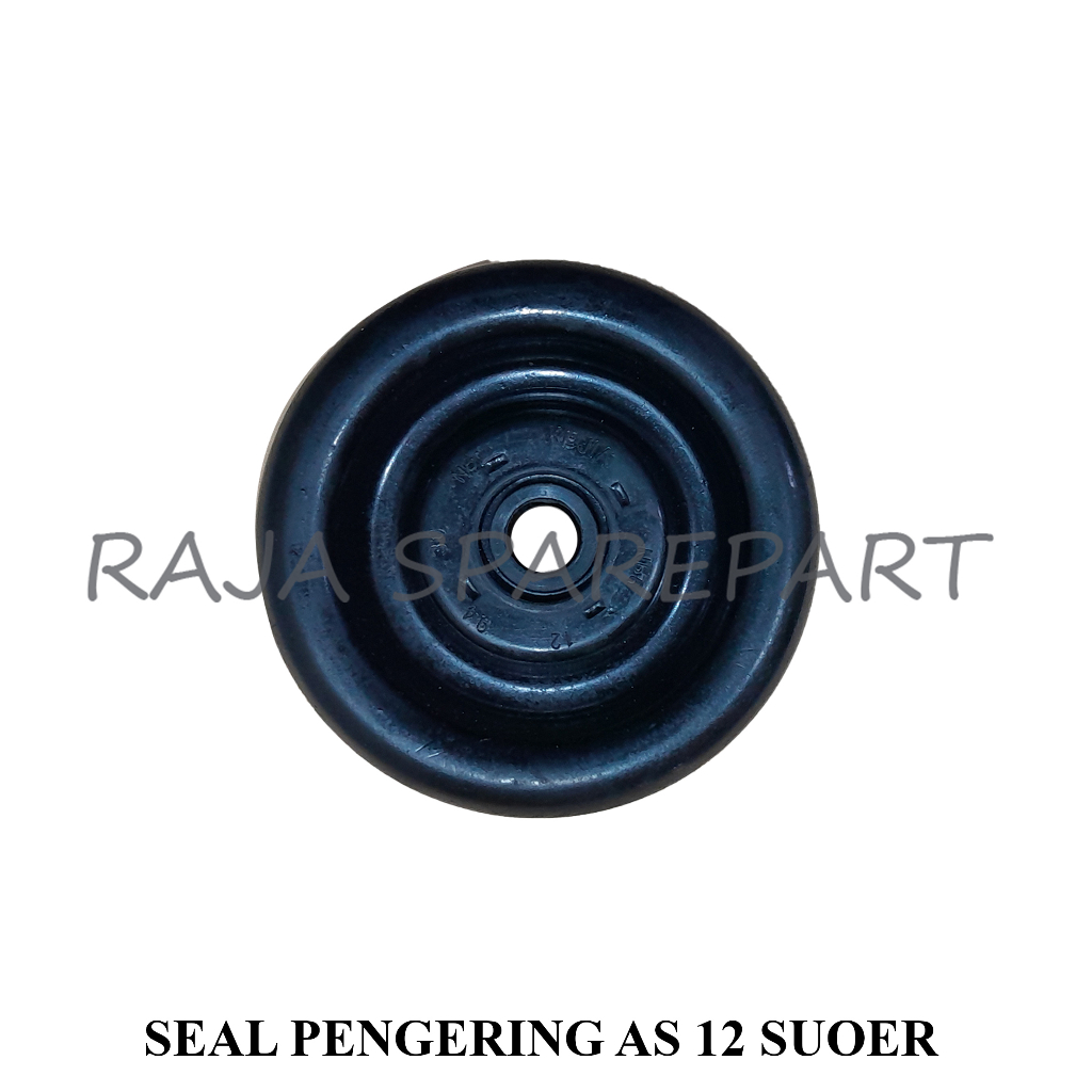 SEAL PENGERING/SEAL KARET PENGERING MESIN CUCI/SEAL PENGERING AS 12 SUOER