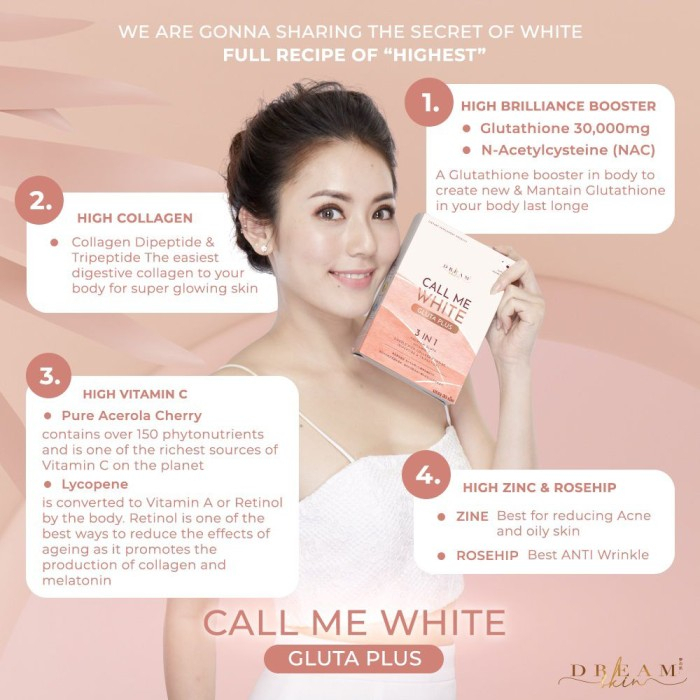 [NEW PACKAGING] CALL ME WHITE GLUTA PLUS 3 IN 1 GLUTA COLLAGEN DREAM SKIN. ORIGINAL THAILAND