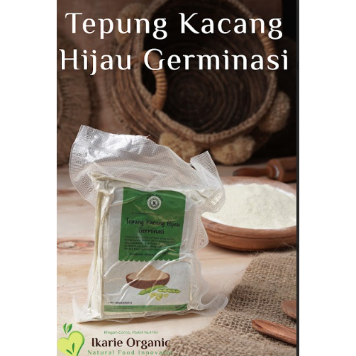 

Tepung Kacang Hijau Aktivasi Ikarie Organic by dr.Herlin