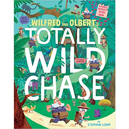 

BUKU Wilfred and Olbert's Totally Wild Chase: A Puzzle Activity Story Book