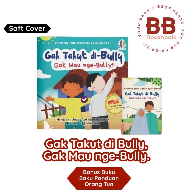 Buku Gak Takut di Bully Gak Mau nge Bully Maalik Kids Buku Edukasi Perilaku Anak