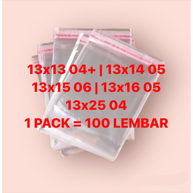 13x13 04+ | 13x14 05 | 13x15 06 | 13x16 05 | 13x25 04 OPP SEAL 100 LEMBAR