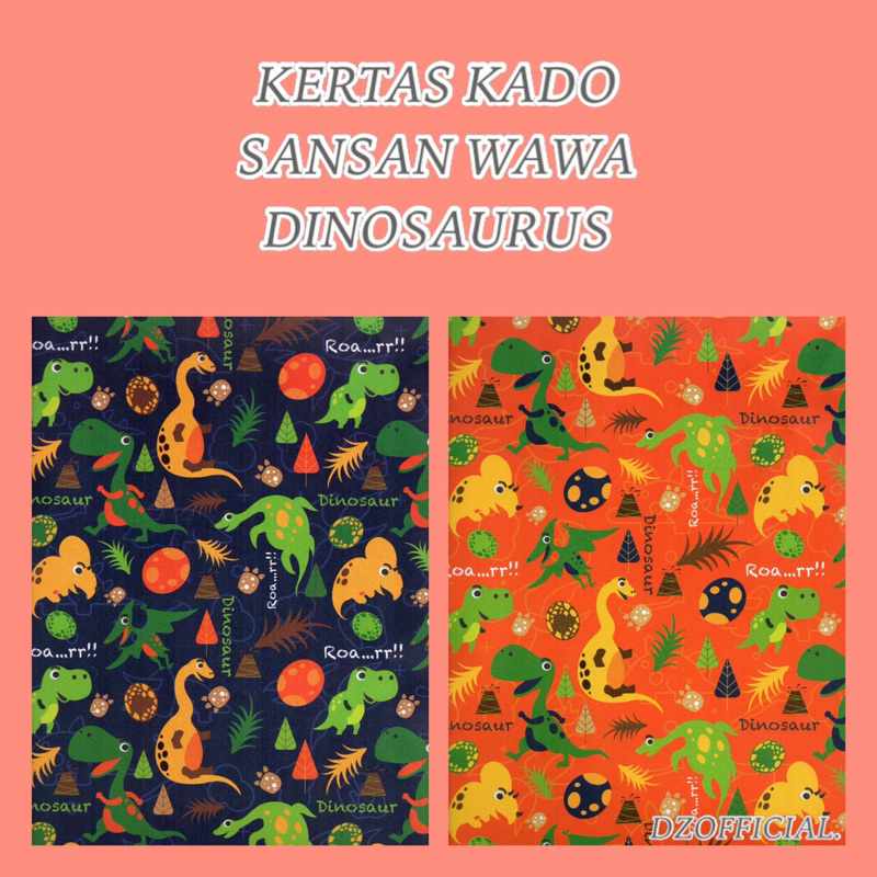 

KERTAS KADO SANSAN WAWA MIX RENDOM MOTIF DINO