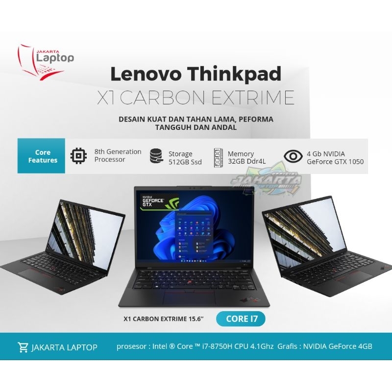 Laptop Lenovo Thinkpad Extrime Core i7 | Ram 32Gb | Ssd 512Gb | Nvidia 4Gb | Mulus Murah Bergaransi