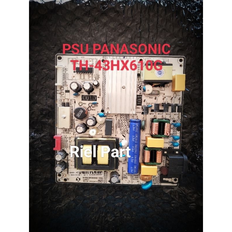 PSU POWER SUPPLY REGULATOR TV LED SMART PANASONIC TH-43HX610G TH 43HX610G 43HX610 G