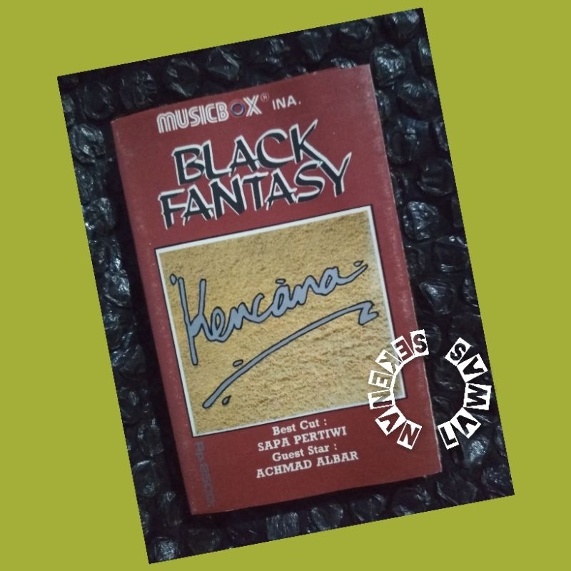 Kaset Pita Black Fantasy - Kencana /Mulus /Pita Maxell
