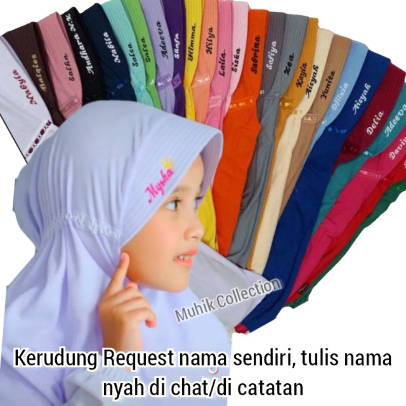 HIJAB ANAK / KERUDUNG ANAK REQUEST NAMA / JILBAB ANAK SEKOLAH REQUEST NAMA