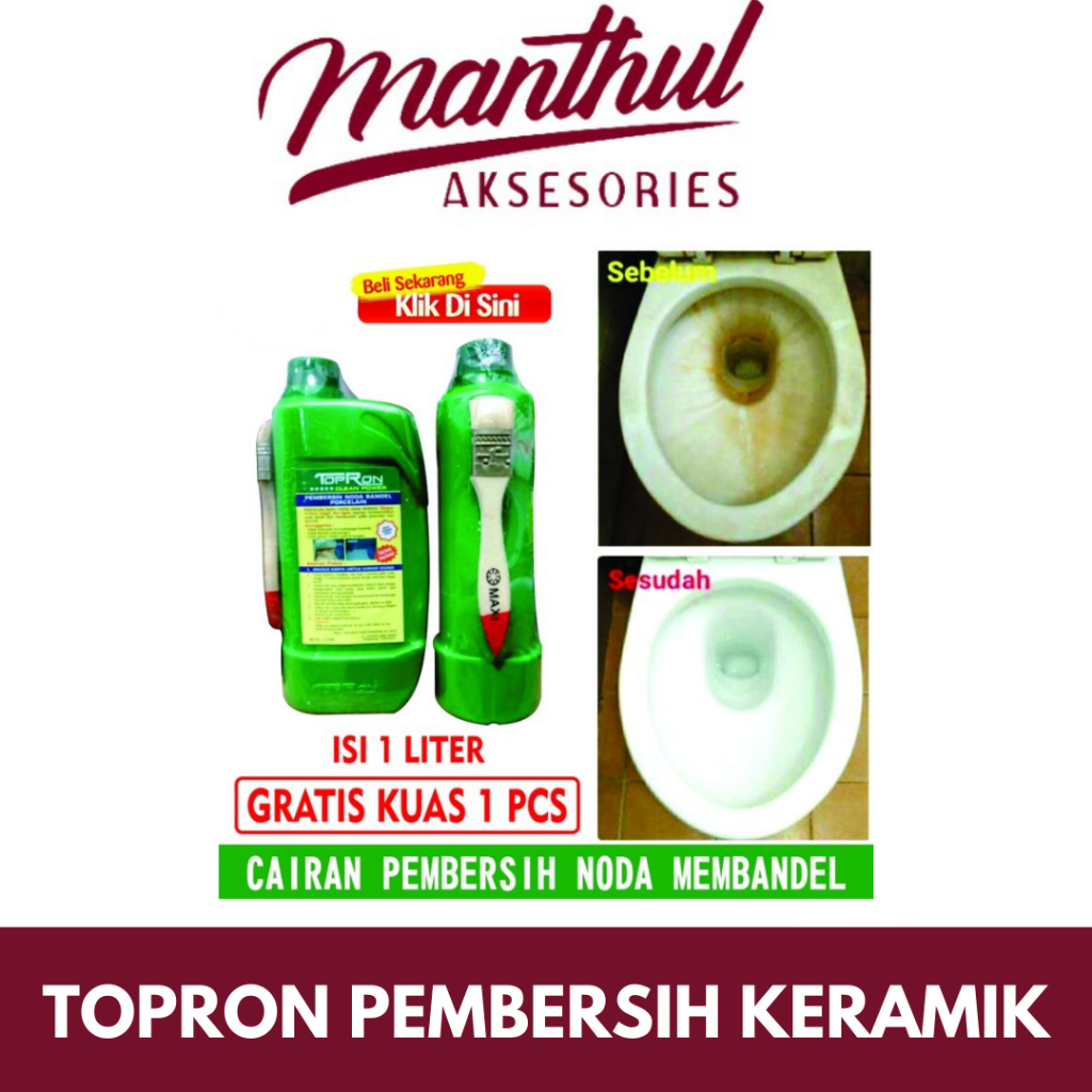 Topron pembersih keramik, porselen dan kerak