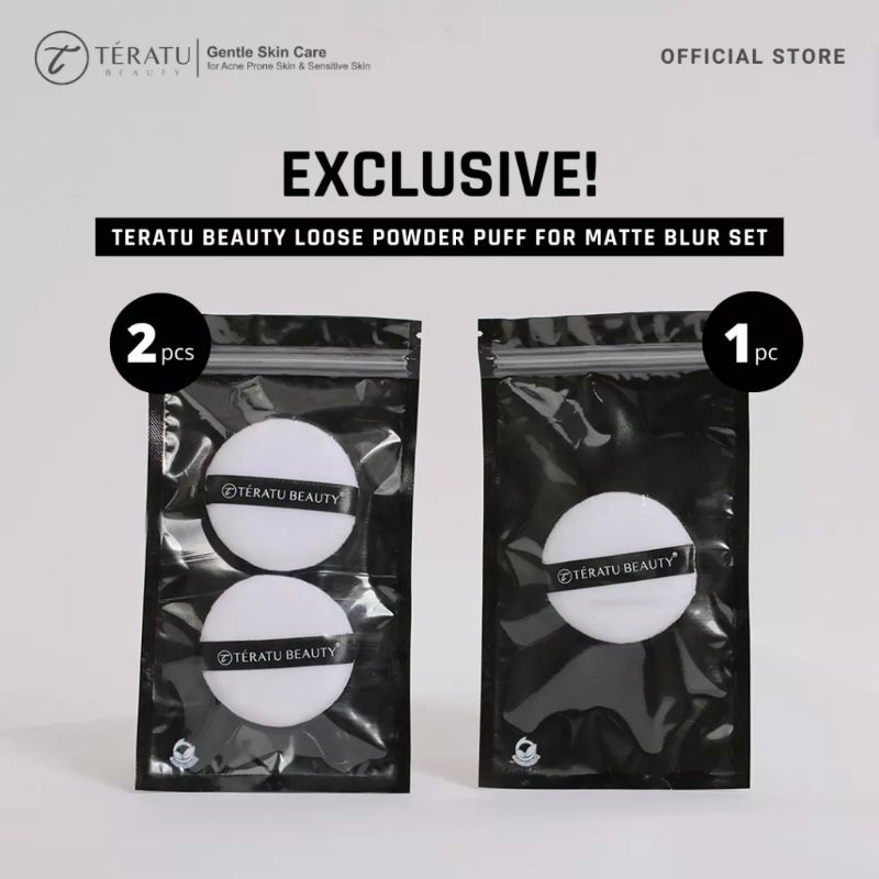 Teratu Beauty Loose Powder Puff for Matte Blur Set