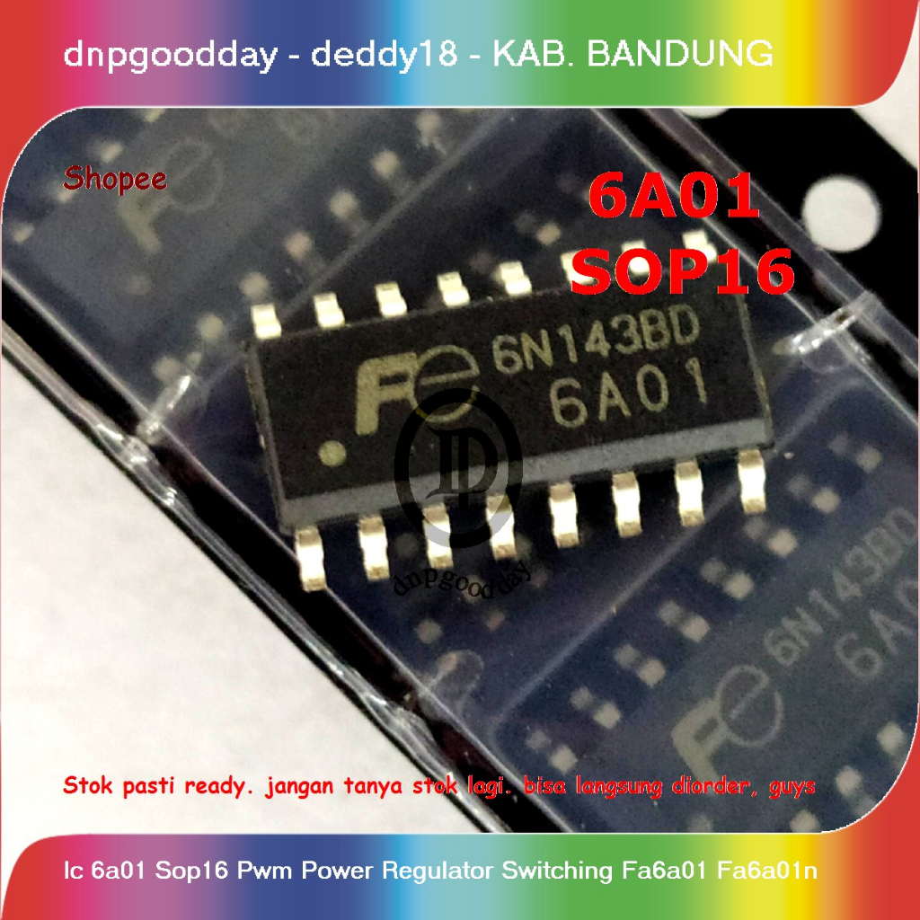 Ic 6a01 Sop16 Pwm Power Regulator Switching Fa6a01 Fa6a01n