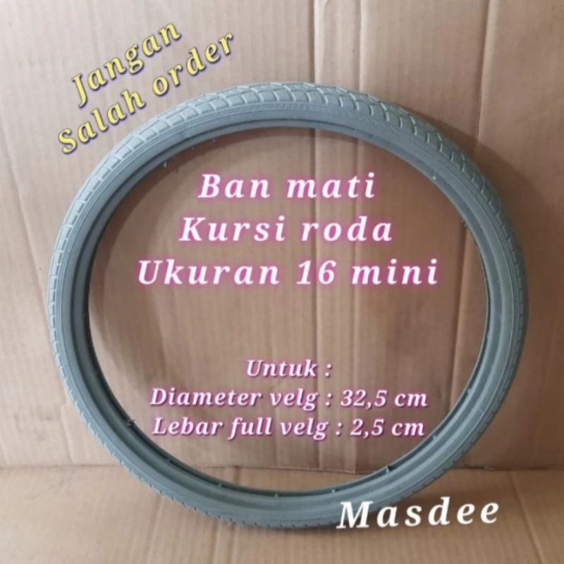 Ban mati kursi roda uk 16 mini,sperpath kursi roda