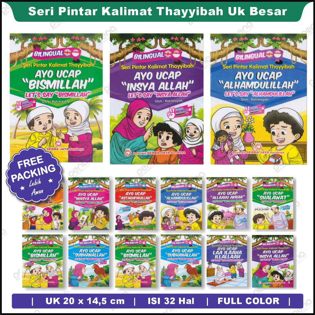 Buku Cerita Anak Islami Bergambar Dongeng Muslim Seri Pintar Kalimat Thayyibah untuk Anak Bilingual Full Color