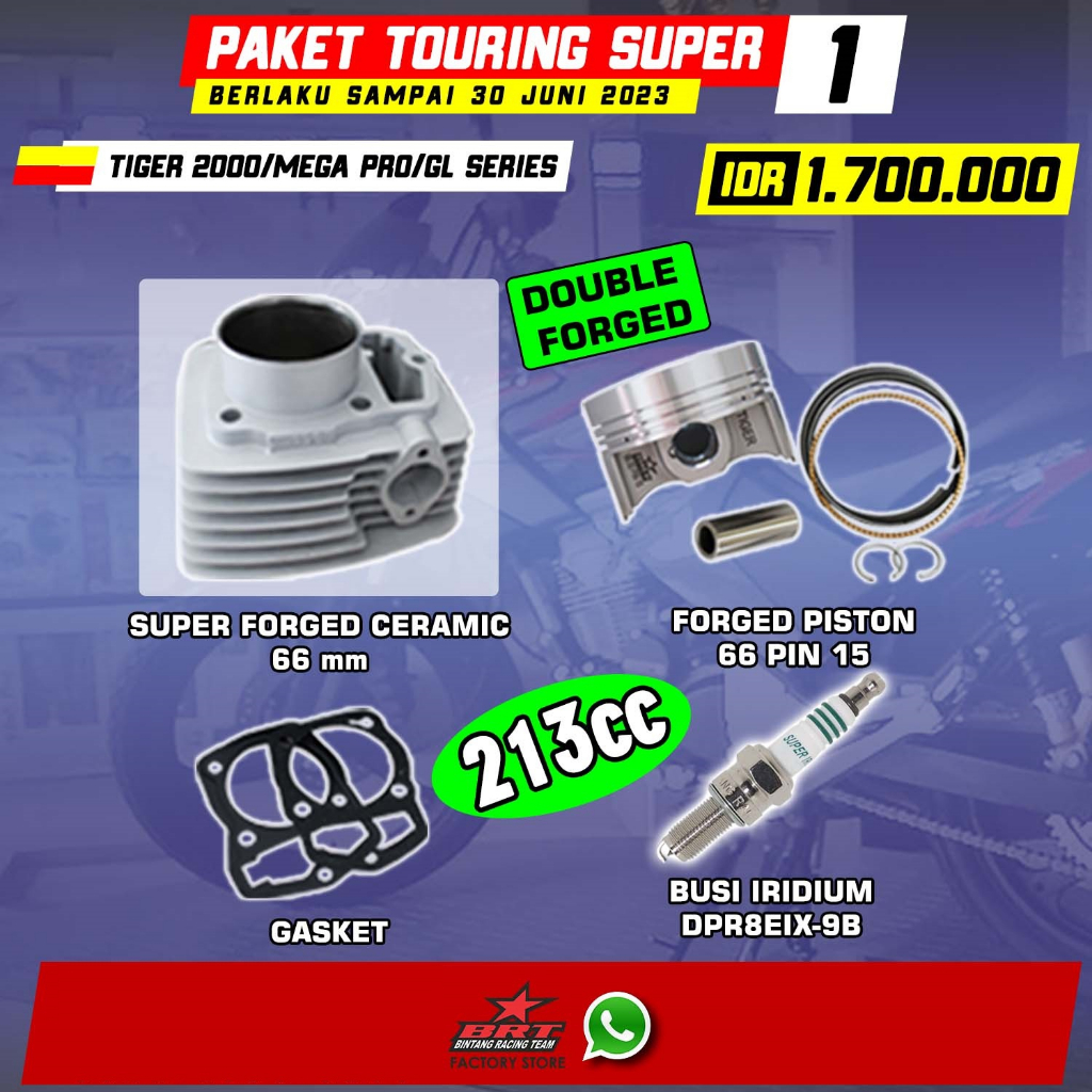 PAKET TOURING SUPER 1 TIGER - BLOCK SUPER FORGED CERAMIC FORGED PISTON 66.00 MM BORE UP 213 CC BRT -