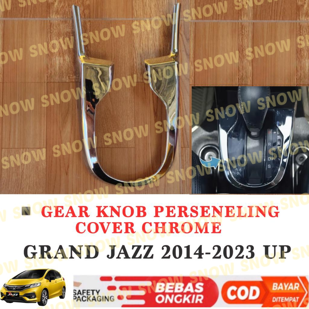 Cover Gear Knob Perseneling Grand All New Jazz 2014 2022 2023 Chrome