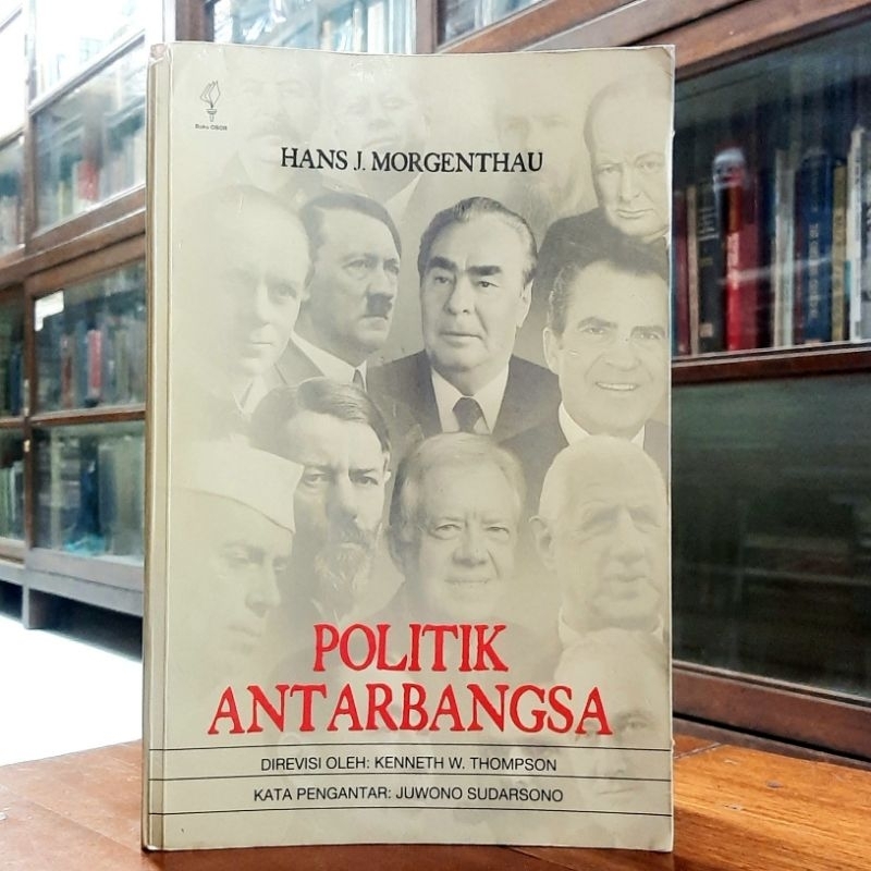 Hans J Morgenthau - Politik Antar Bangsa