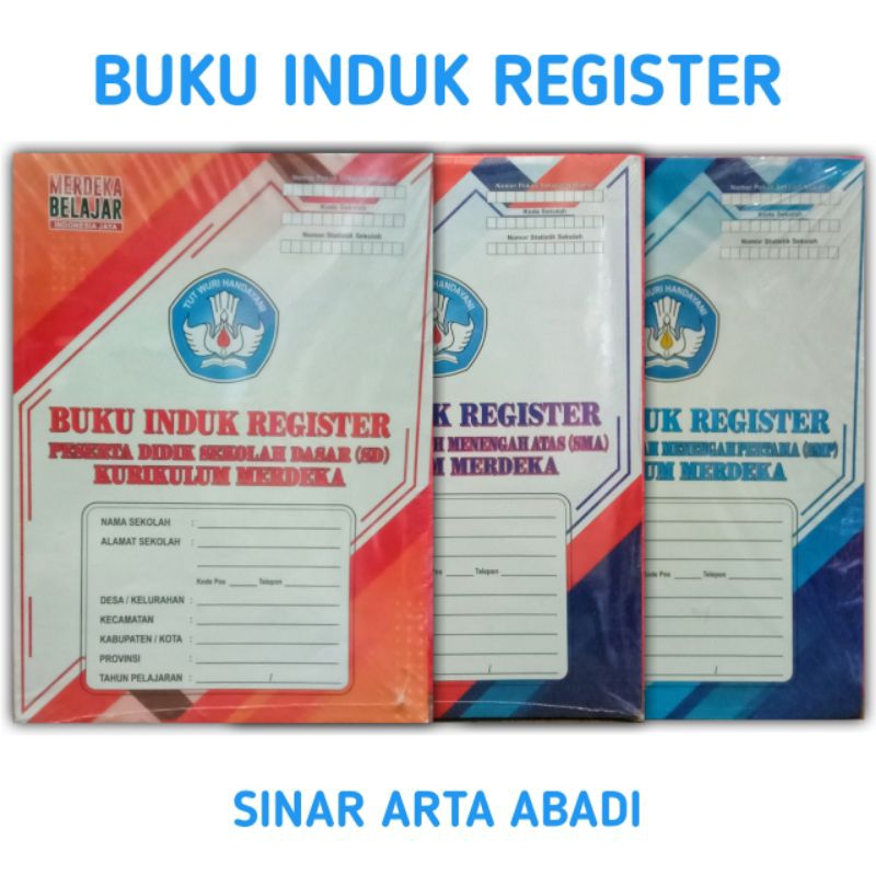 

BUKU INDUK REGISTER SD, SMP, SMA - Kurikulum Merdeka