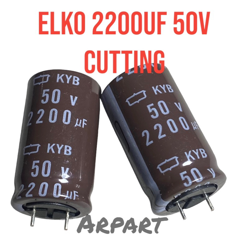 elko 2200uf 50v cutting