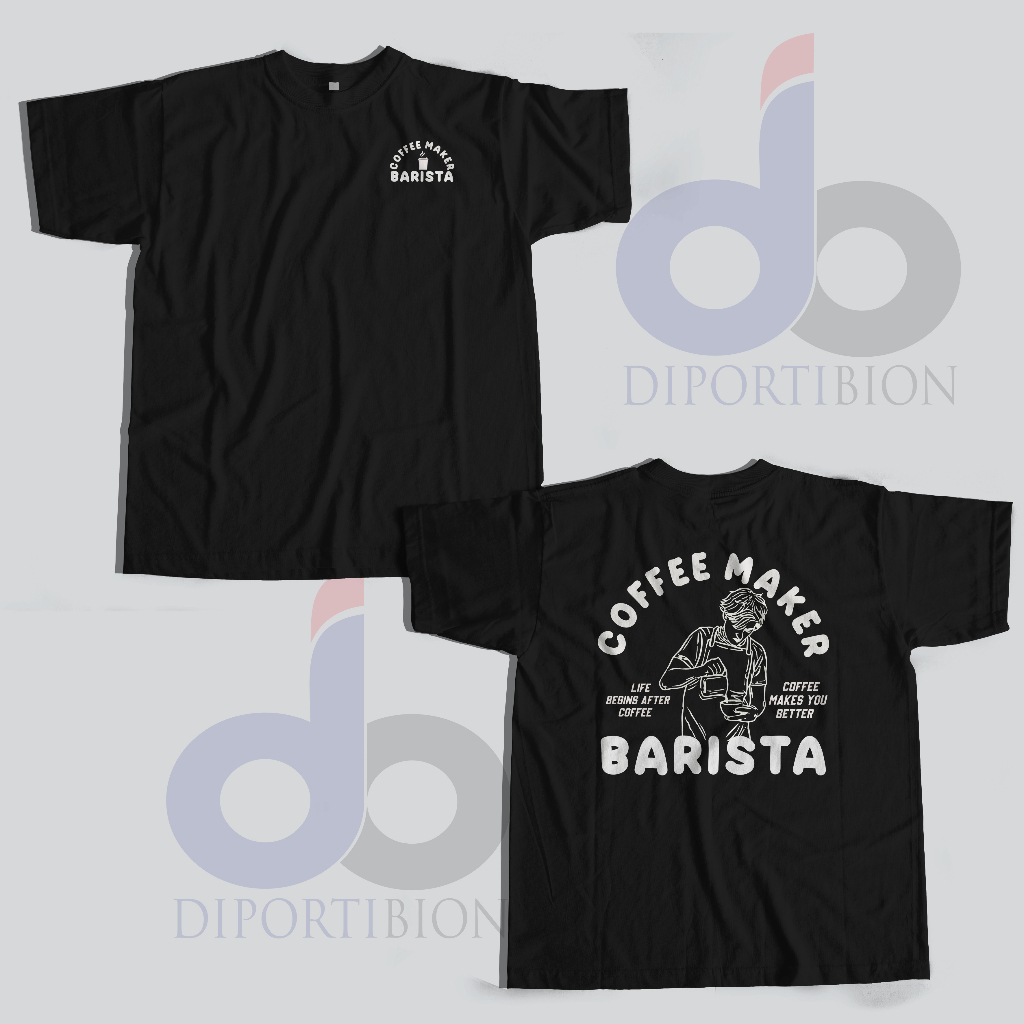 KAOS LENGAN PENDEK COFFEE MAKER BARISTA / BARISTA COFFE MAKER KAOS LENGAN PENDEK