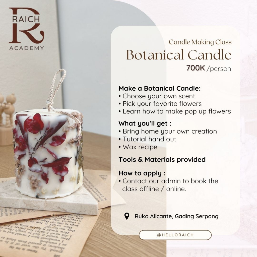 RAICH Candle Making Workshop - Botanical | Kelas Panduan Membuat lilin