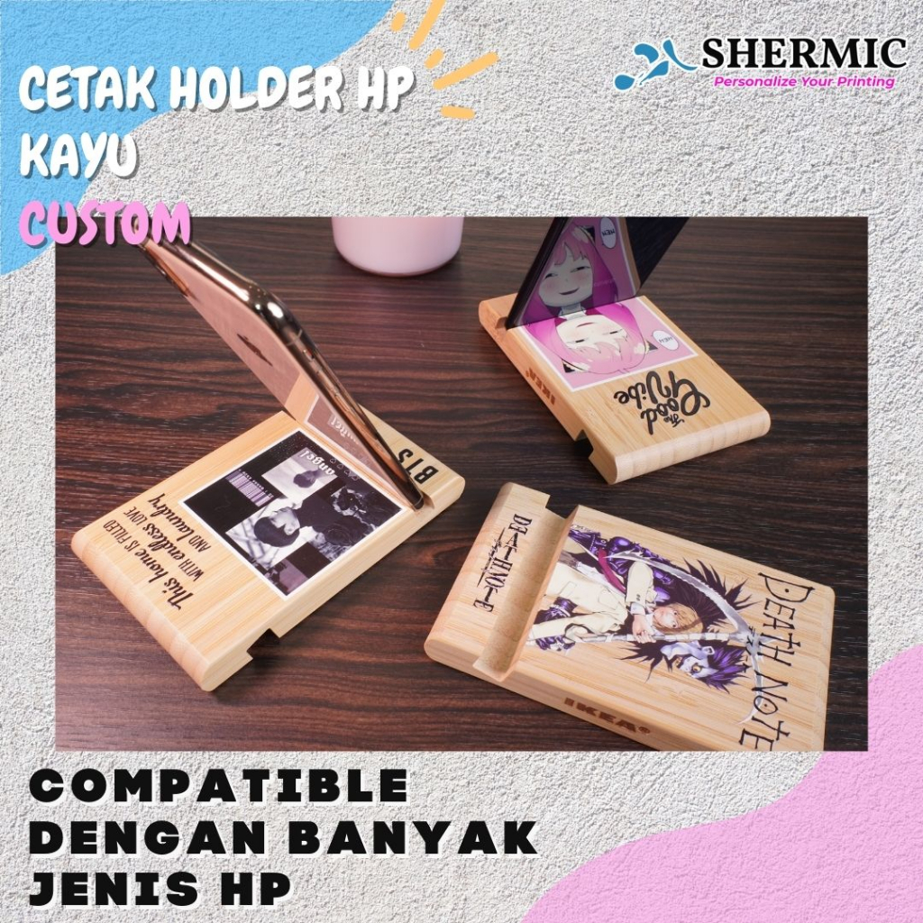 Cetak Custom Print UV Holder HP Bambu Design Suka suka Berkualitas