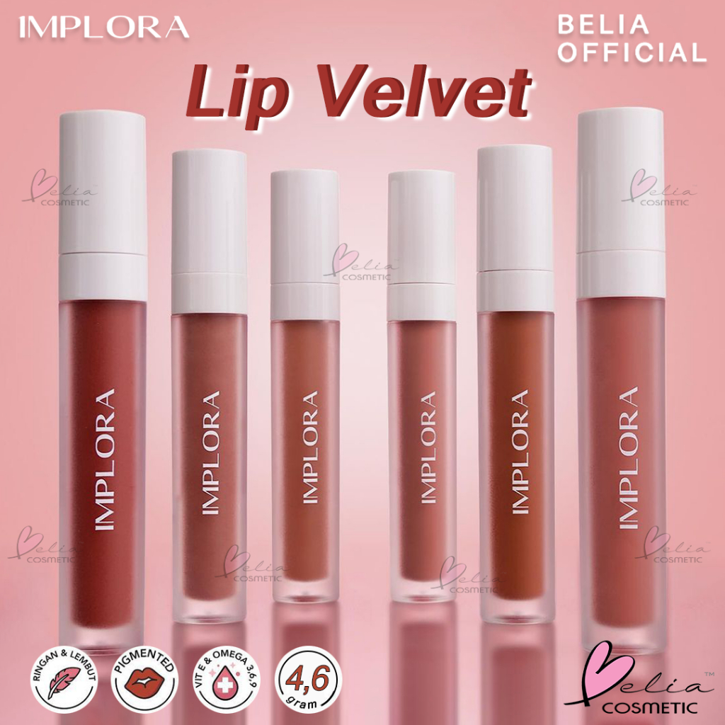 ❤ BELIA ❤ IMPLORA Lip Velvet  4,6 gram | Lip Cream | Lipstik | Lipvelvet | kosmetik bibir