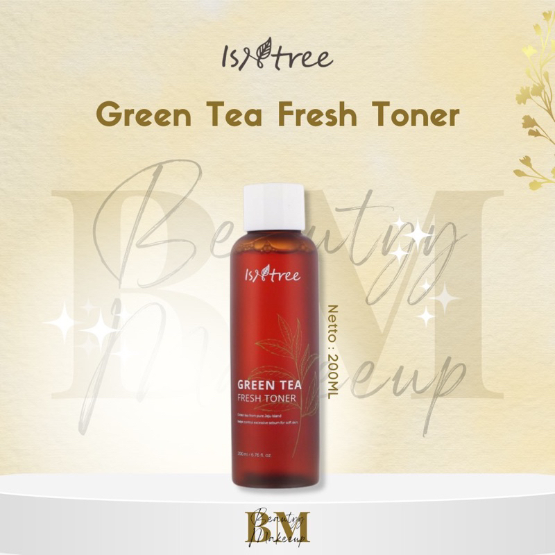 ISNTREE Green Tea Fresh Toner Size 200mL [Renewal]