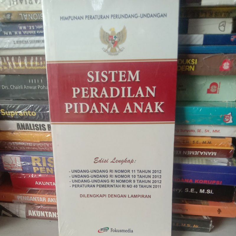 BUKU HIMPUNAN PERATURAN PERUNDANG-UNDANGAN SISTEM PERADILAN PIDANA ANAK