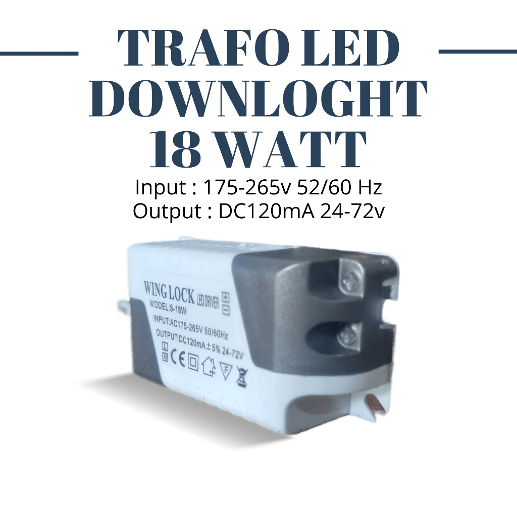 TRAFO LED PANEL DOWNLIGHT 18 WATT LED DRIVER LAMPU DOWNLIGHT 18 WATT