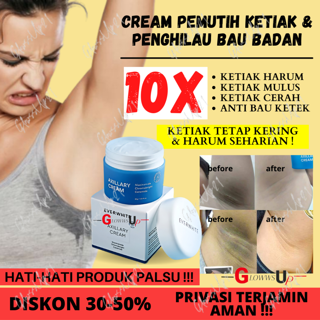 CREAM PEMUTIH KETIAK ORI - EVER WHITE AXILLARY CREAM 15GR ORIGINAL