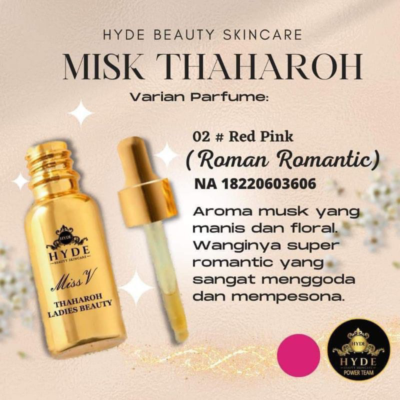 MISS V MISK THAHARAH HYDE BEAUTY SKINCARE|PARFUM AREA KEWANITAAN