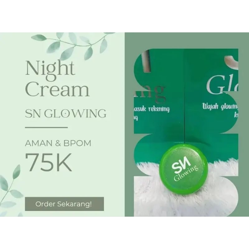 SN GLOWING night cream