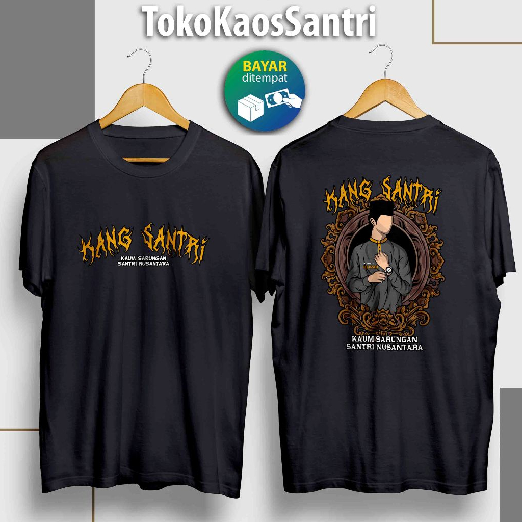 Kaos Santri kang santri kaum sarungan kaos Dakwah Islami Baju Distro Muslim Santri Kualitas Premium 