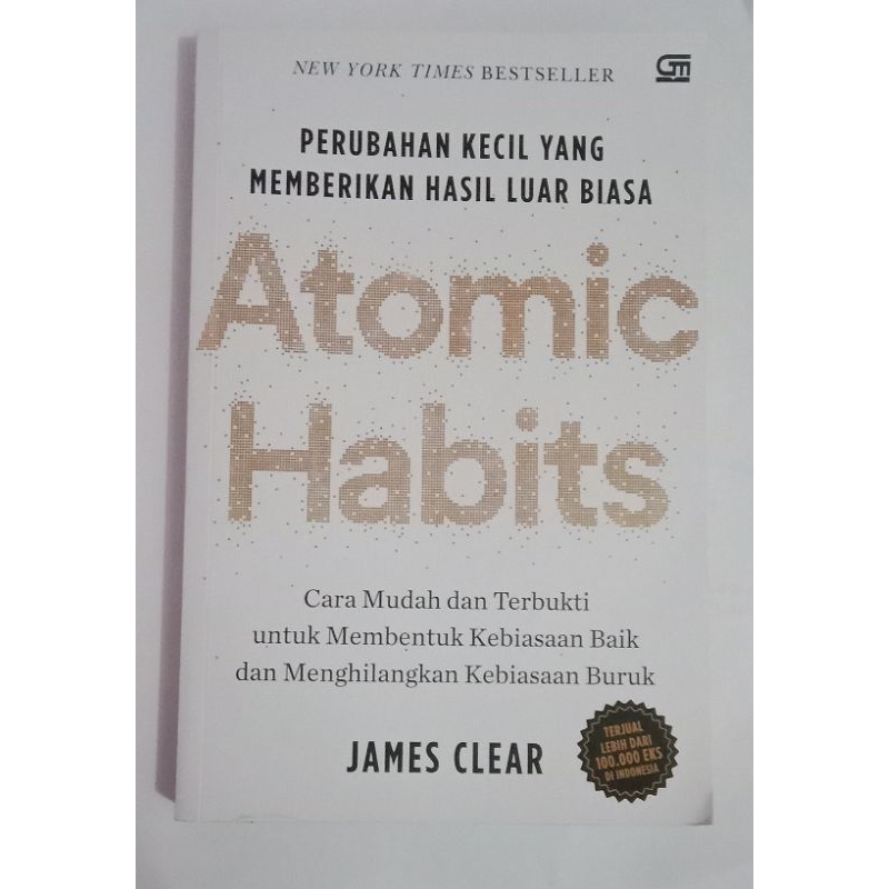 [Preloved] Atomic Habits: Perubahan Kecil yang Memberikan Hasil Luar Biasa