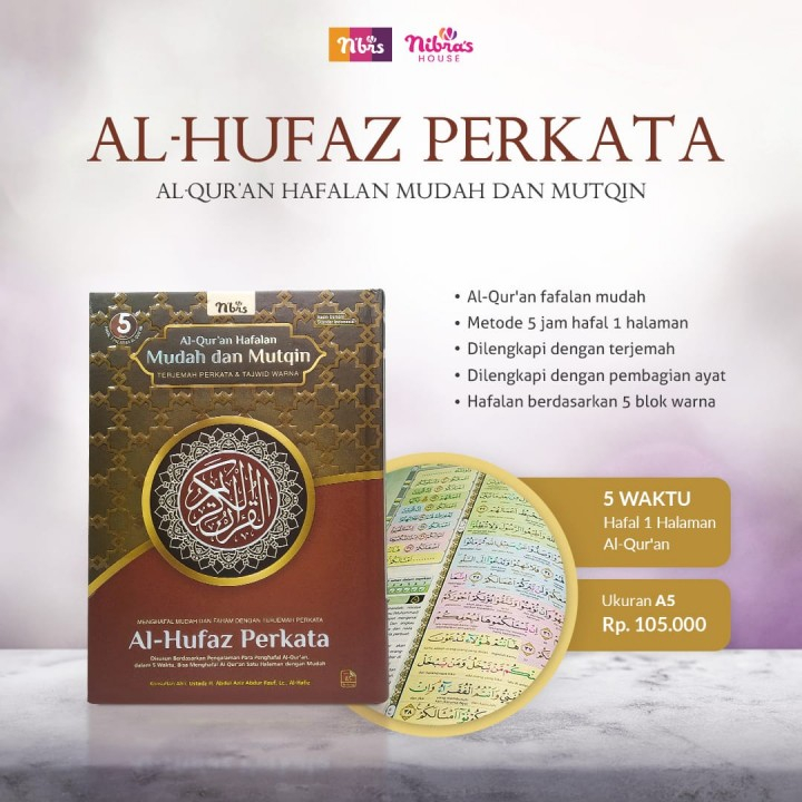 AL-QUR'AN NIBRAS AL-HUFAZ PERKATA,AL-HUFAZ PERKATA,AL-QUR'AN NIBRAS PERKATA