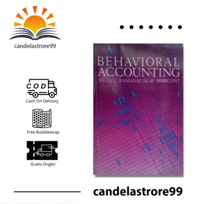 BEHAVIORAL ACCOUNTING - SIEGEL RAMANAUSKAS MARCONI