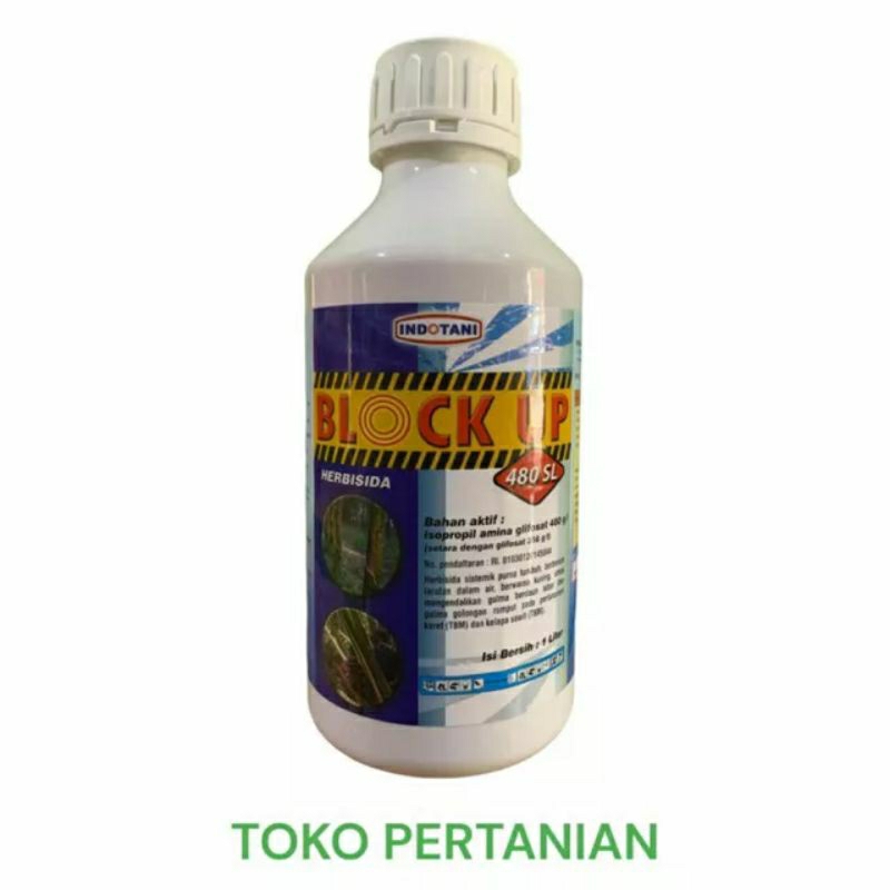 BLOCk UP 480 SL 1 L Herbisida Sistemik* OBAT RUMPUT, SISTEMIK, Tuntas sampai ke akarny, seperti Roun