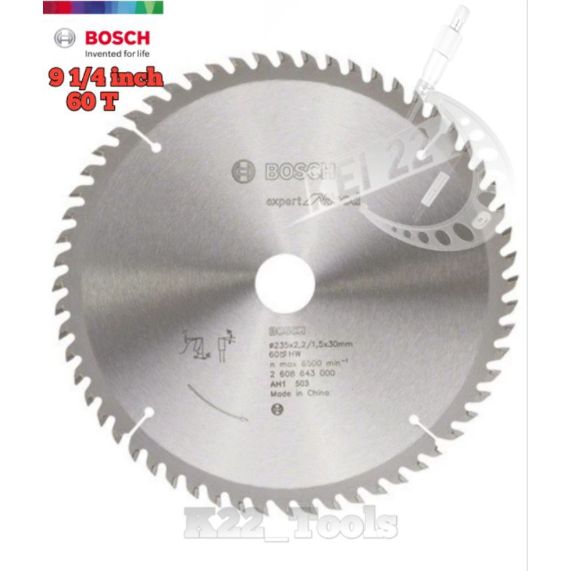 BOSCH CIRCULAR SAW BLADE 9 1/4 INCH 60T EXPERT FOR WOOD /  MATA GERGAJI CIRCLE BOSCH 9 INCH