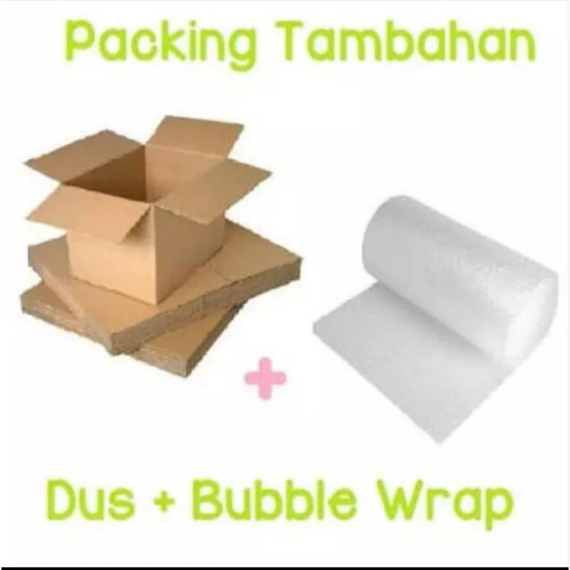

Packingan Tambahan Dus + Bubble wrap wajib biar lebih aman
