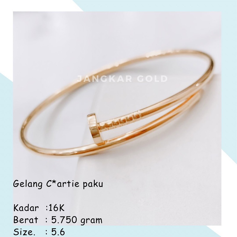 GELANG EMAS C*ARTIE PAKU 16K 5.750GR